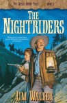 Nightriders, The (Wells Fargo Trail Book #2) - James Walker