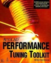 Autocad Performance Tuning Toolkit - Michael Todd Peterson