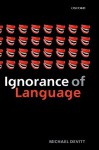 Ignorance of Language - Michael Devitt