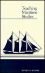 Teaching Maritime Studies - Phillip Buckner