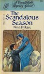 The Scandalous Season - Nina Coombs Pykare