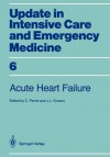 Acute Heart Failure - C. Perret, Jean-Louis Vincent