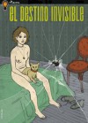 El Destino Invisible - Gervasio