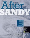 After Sandy: Advancing Strategies for Long-Term Resilience and Adaptability - Urban Land Institute