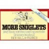 More Sniglets: Any Word That Doesn't Appear in the Dictionary, but Should - Rich Hall