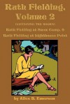 Ruth Fielding, Volume 2: ...at Snow Camp & ...at Lighthouse Point - Alice B. Emerson