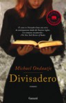 Divisadero - Michael Ondaatje, Barbara Bagliano