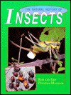 The Natural History of Insects - Rod Preston-Mafham, Ken Preston-Mafham