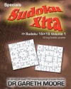 Sudoku 15x15 Volume 1: Sudoku Xtra Specials - Gareth Moore