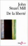 De La Liberté - John Stuart Mill