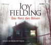 Das Herz des Bösen - Joy Fielding, Anneke Kim Sarnau, Kristian Lutze