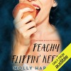 Peachy Flippin' Keen - Molly Harper