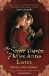 The Secret Diaries of Miss Anne Lister - Helena Whitbread