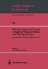 Refined Dynamical Theories of Beams, Plates and Shells and Their Applications: Proceedings of the Euromech-Colloquium 219 - Isaac Elishakoff, Horst Irretier