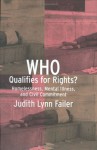 Who Qualifies for Rights? - Judith Lynn Failer