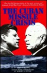 The Cuban Missile Crisis - Robert A. Divine, Divine, Robert A. (Ed.) Divine, Robert A. (Ed.)