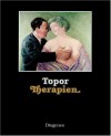 Therapien: Zeichnungen 1970-1981 und vier Texte - Roland Topor