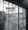 Bayer Konzernzentrale / Headquarters: Helmut Jahn, Werner Sobek, Matthias Schuler - Werner Blaser, Jahn Helmut, J. Amri, A. Blauhut