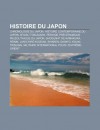 Histoire Du Japon: Chronologie Du Japon, Histoire Contemporaine Du Japon, Ieyasu Tokugawa, P Riode PR C Ramique Pal Olithique Du Japon - Source Wikipedia