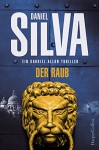 Der Raub - Daniel Silva, Wulf Bergner