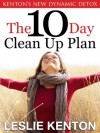 The New 10 Day Clean-Up Plan (Kenton's Dynamics) - Leslie Kenton