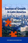 Sources Of Growth In Latin America. What Is Missing? - Eduardo Fernández-Arias