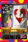 The Valentine That Ate My Teacher - Dean Marney