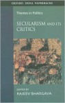 Secularism and Its Critics - Rajeev Bhargava