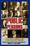 Public Persons - Walter Lippmann, Gilbert Harrison