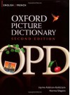 Oxford Picture Dictionary English-French: Bilingual Dictionary for French speaking teenage and adult students of English - Jayme Adelson-Goldstein, Norma Shapiro, Oxford University Press