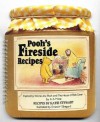 Pooh's Fireside Recipes: Inspired by Winnie-the Pooh and The House at Pooh Corner by A A Milne - Katie Stewart