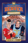 The Great Book of Denver Sports Lists - Irv Brown, Joe Williams