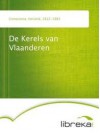 De Kerels van Vlaanderen - Hendrik Conscience