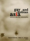 Gay and Lesbian Asia - Gerard Sullivan, Peter A. Jackson