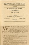 The Documentary History of the Ratification of the Constitution, Volume XV: Commentaries on the Constitution, Public and Private: Volume 3, 18 December to 31 January 1788 - John P. Kaminski, Gaspare J. Saladino, Richard Leffler