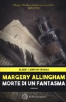 Morte di un fantasma - Margery Allingham