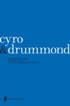 Cyro & Drummond: correspondência de Cyro dos Anjos e Carlos Drummond de Andrade - Carlos Drummond de Andrade, Cyro dos Anjos