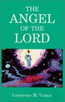 The Angel of the Lord - Laurence M. Vance