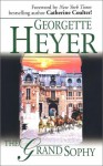 The Grand Sophy - Georgette Heyer