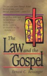 The Law and the Gospel - Ernest C. Reisinger