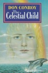 The Celestial Child - Don Conroy