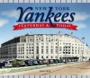 New York Yankees: Yesterday & Today - Weber Lou