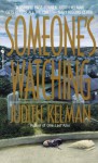 Someone's Watching - Judith Kelman