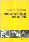 Minha vida dos outros - Zuenir Ventura