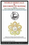 World Heritage & Records of Sufism Volume-II - Mohammad Nurul Alam, Rafiq Ahmed