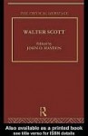 Walter Scott: The Critical Heritage - John O. Hayden