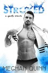 STROKED (The Stroked Series Book 1) - Meghan Quinn