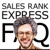 Sales Rank Express FAQ: The Official Guide to the Premier Sales Rank Checker, Book Monitor, and Market Research Tool for Authors and Publishers - Aaron Shepard