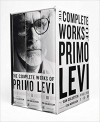 The Complete Works of Primo Levi - Ann Goldstein, Toni Morrison, Primo Levi