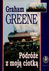 Podróże z moją ciotką - Graham Greene